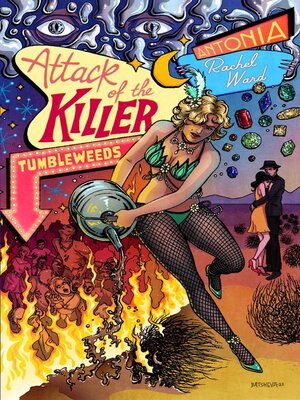 cover image of Attack of the Killer Tumbleweeds